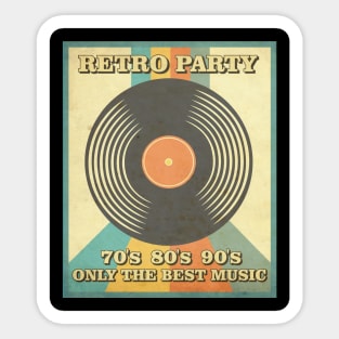 Retro Party Only the Best Music Sticker